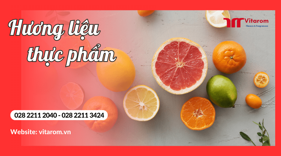 Tìm hiểu về vai trò của hương liệu thực phẩm trong sản xuất Vitarom