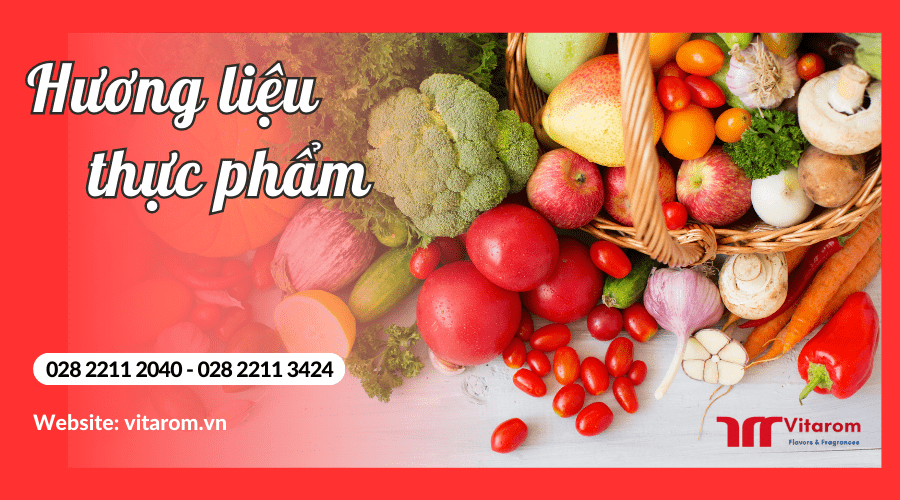 Tìm hiểu về vai trò của hương liệu thực phẩm trong sản xuất Vitarom