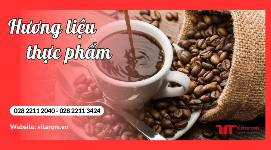 Tìm hiểu về vai trò của hương liệu thực phẩm trong sản xuất Vitarom
