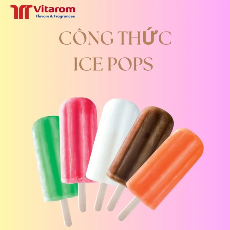 CÔNG THỨC LÀM ICE POPS Vitarom