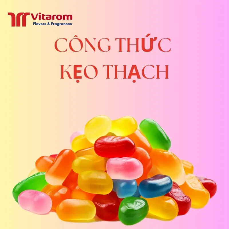 CÔNG THỨC LÀM KẸO THẠCH Vitarom